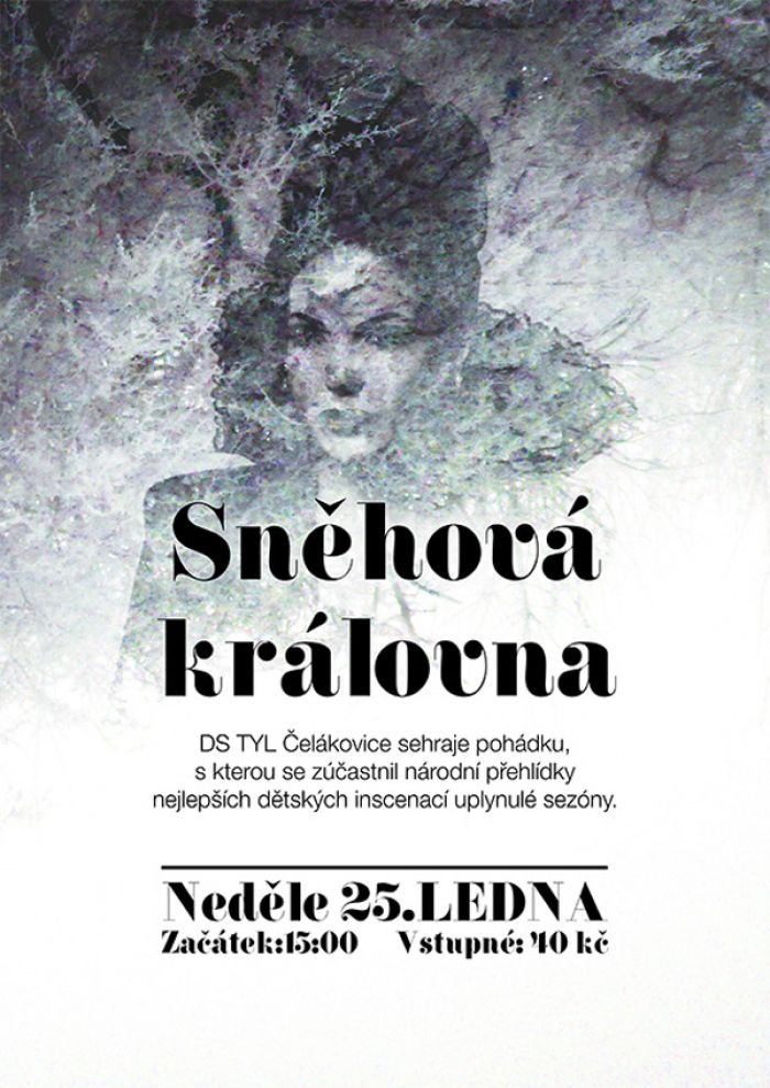 25.01.2015 - SNĚHOVÁ KRÁLOVNA - divadlo Čelákovice