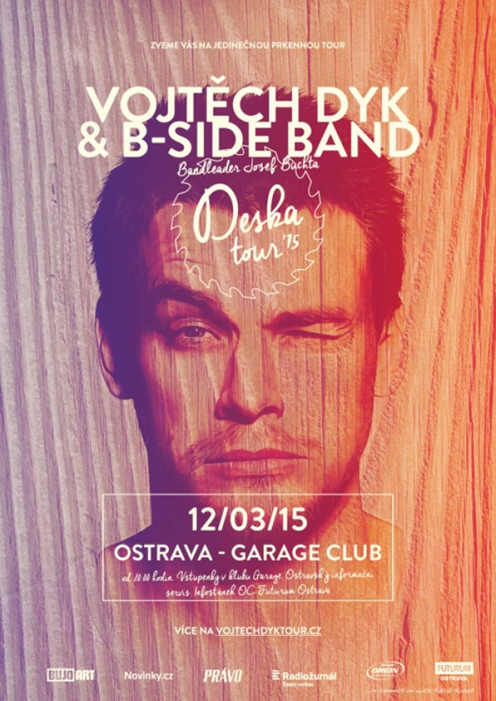 12.03.2015 - VOJTĚCH DYK A B-SIDE BAND - DESKA TOUR 2015 / Ostrava