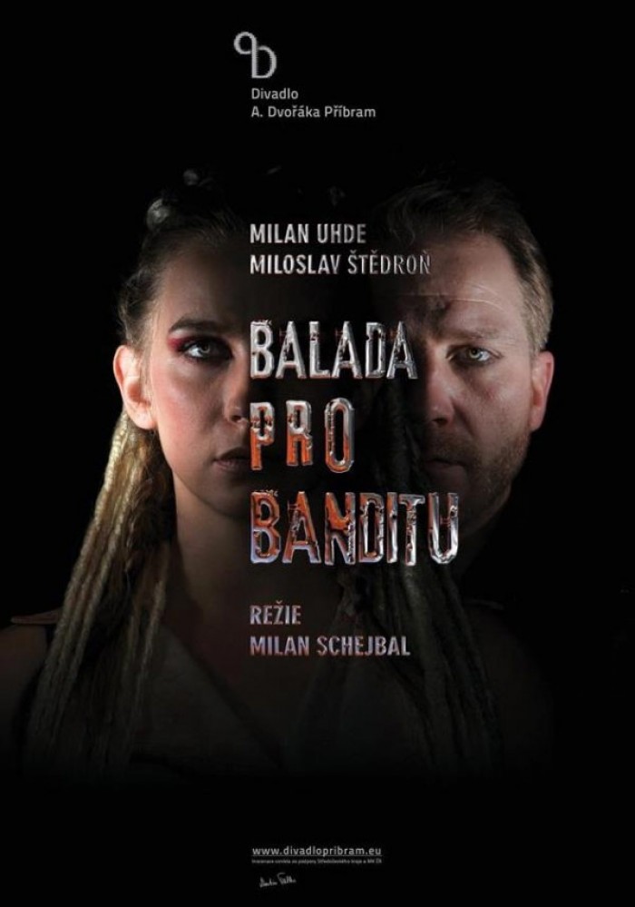16.04.2015 - Milan Uhde, Miloš Štědroň: Balada pro banditu  - divadlo Příbram