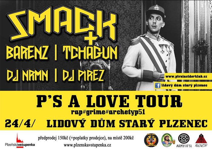 24.04.2015 - SMACK P'S A LOVE TOUR   -  Starý Plzenec