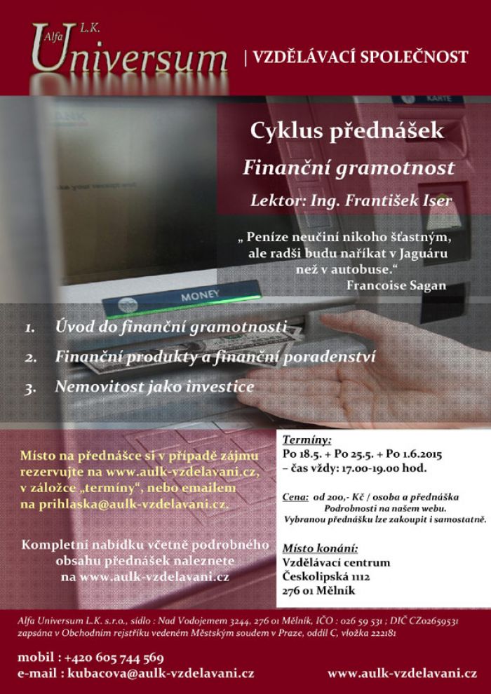 18.05.2015 - Cyklus přednášek: Finanční gramotnost pro každou generaci / Mělník