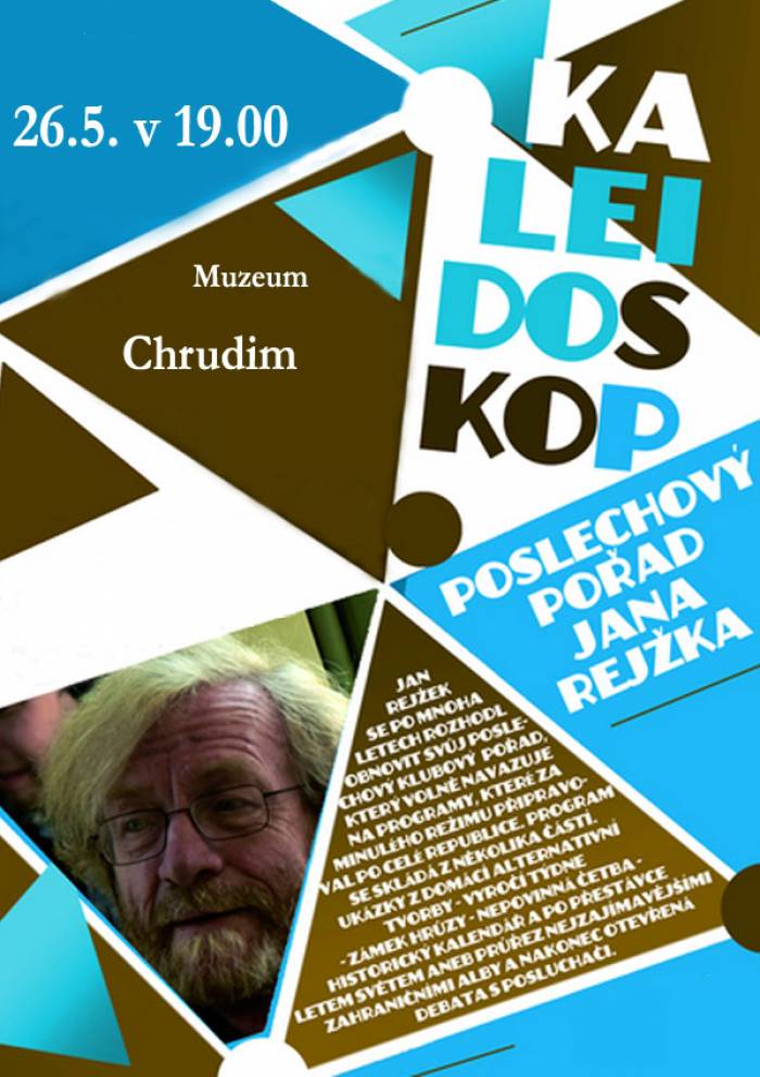 26.05.2015 - Kaleidoskop Jana Rejžka - Chrudim