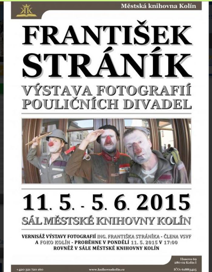 11.05.2015 - Výstava fotografií Františka Stráníka  -  Kolín