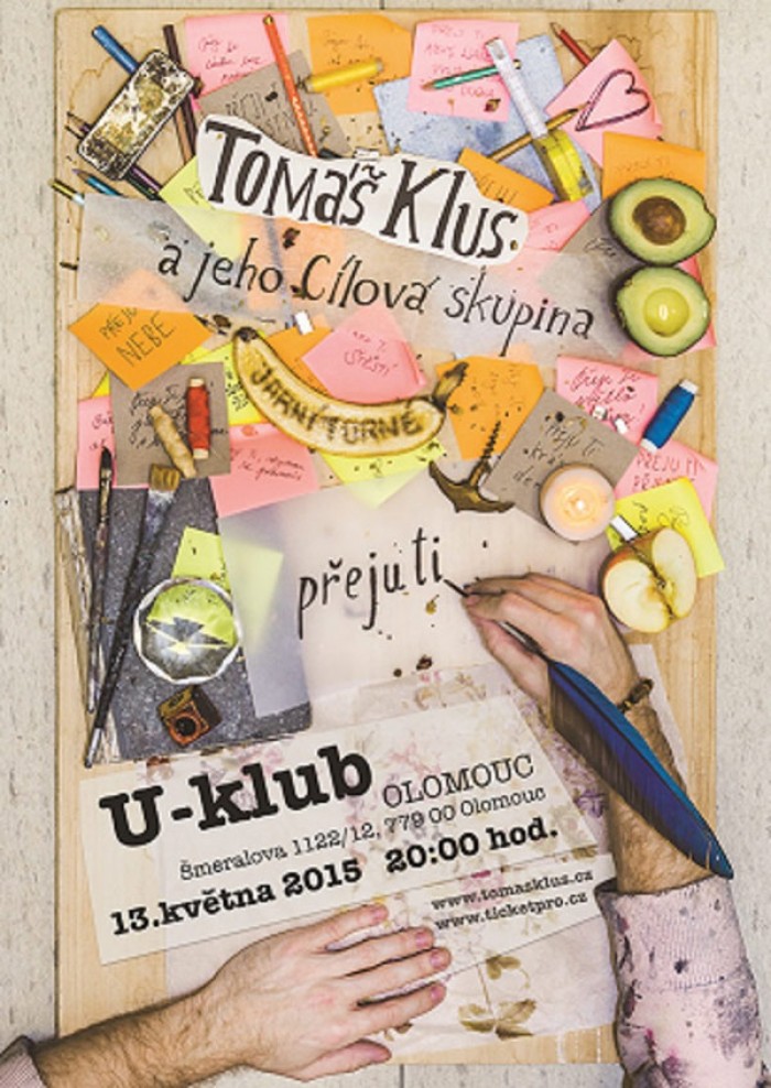 13.05.2015 - Tomáš Klus a jeho Cílová skupina - Turné: Přeju Ti / Olomouc