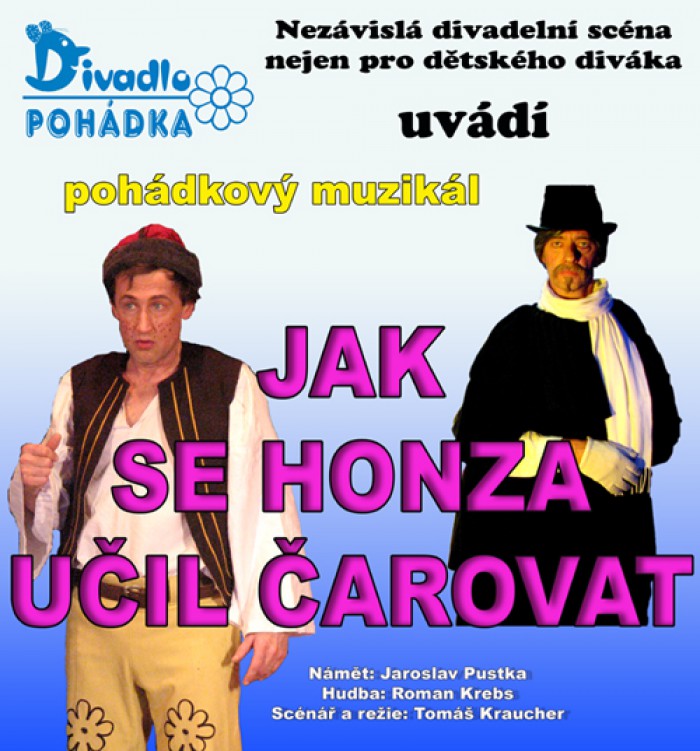 20.02.2014 - JAK SE HONZA UČIL ČAROVAT