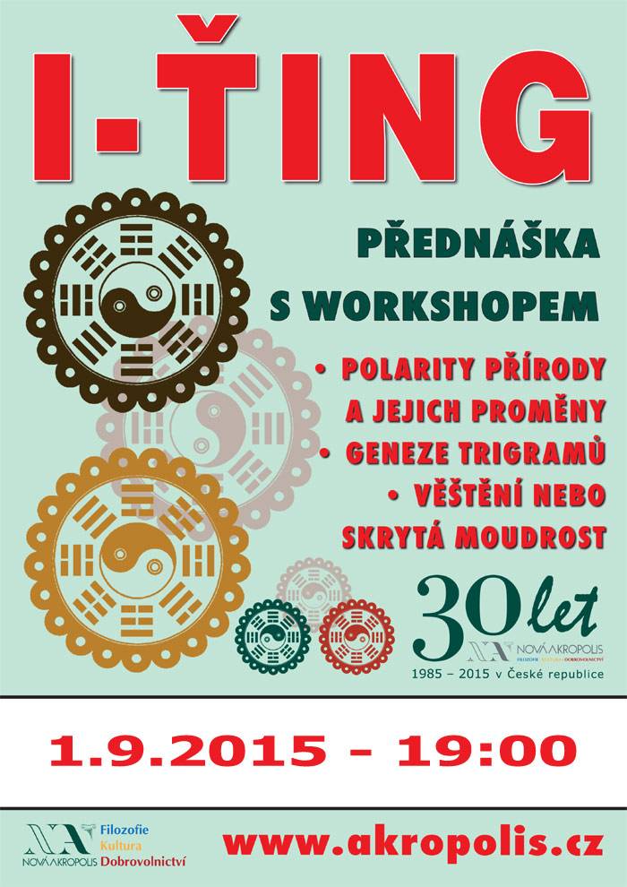 01.09.2015 - I-ŤING (přednáška s workshopem) - Praha 2