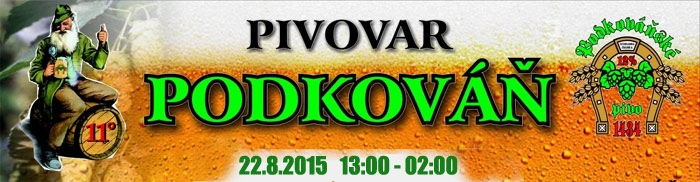 22.08.2015 - Slavnosti podkováňského piva - Kováň