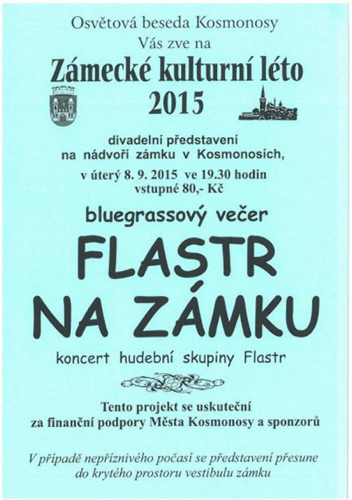 08.09.2015 - Flastr na zámku - bluegrasoový večer  /  Kosmonosy