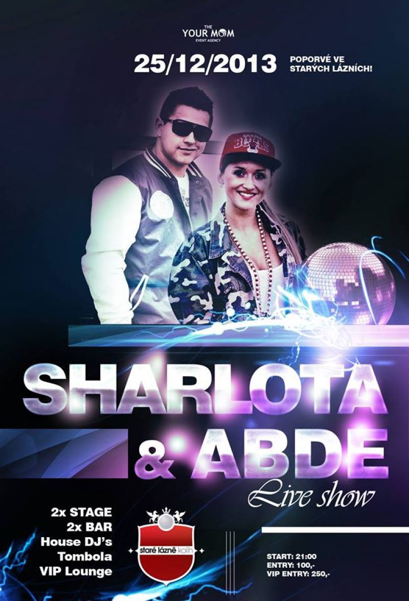 25.12.2013 - ABDE & SHARLOTA LIVE - povánoční  afterparty