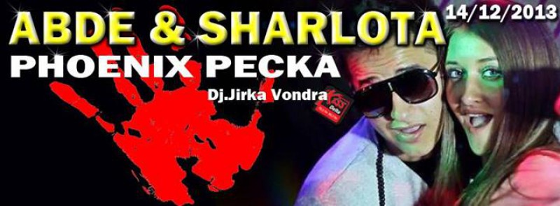 14.12.2013 - ABDE & SHARLOTA - Phoenix Club Pecka