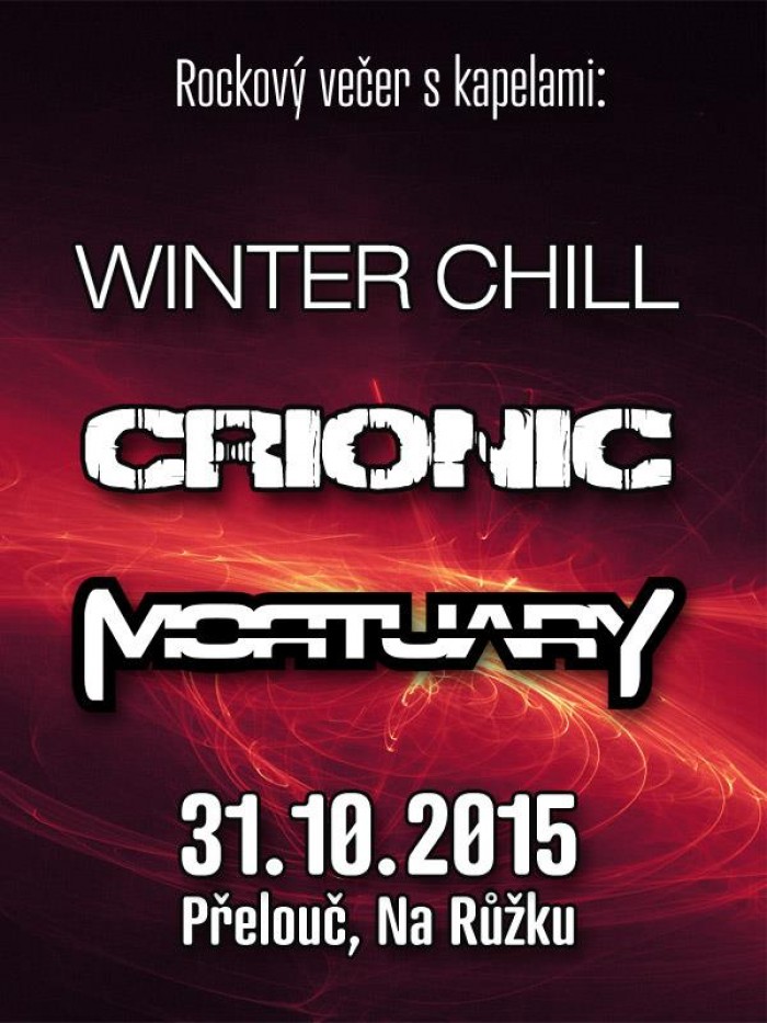 31.10.2015 - Crionic, Mortuary, Winter Chill / Přelouč
