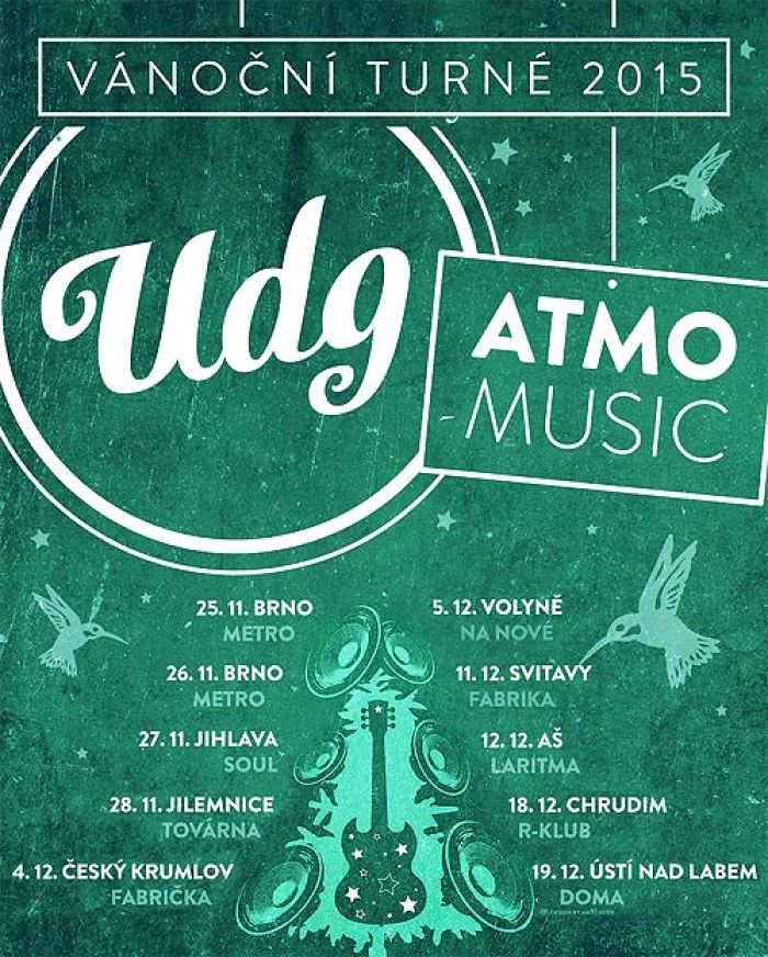 27.11.2015 - UDG + ATMO MUSIC - Vánoční turné 2015  / Jihlava